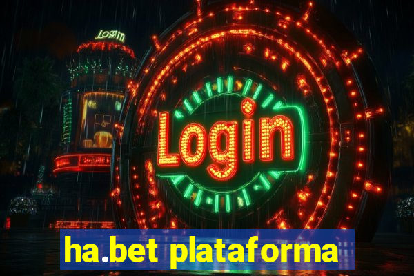 ha.bet plataforma